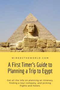 A First Timer's Guide To Planning A Trip To Egypt - Wired2theworld